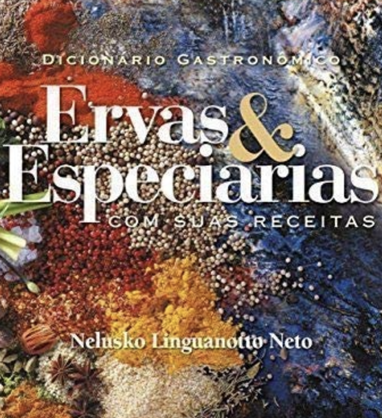 Dicionario Gastronomico - Ervas & Especiarias